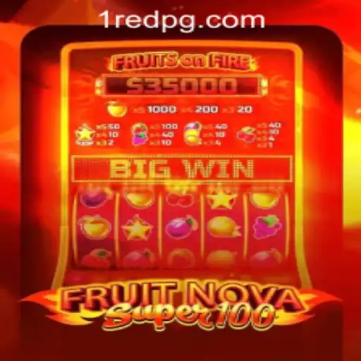 Discover the Thrills of FruitNovaSuper100: A Top Pick for Casino Online Betano Enthusiasts